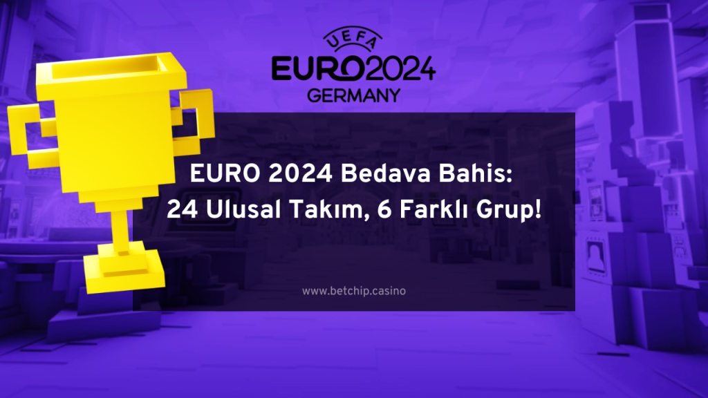 EURO 2024 Bedava Bahis